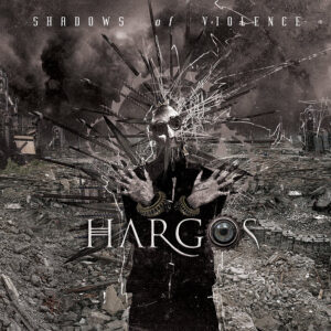 Hargos - Shadows of Violence CD