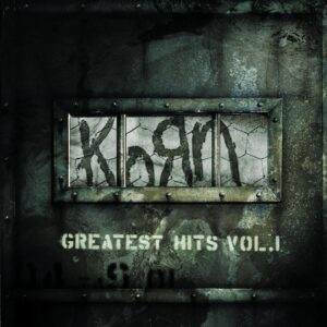 KORN - GREATEST HITS VOL.1