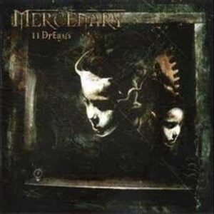 Mercenary — 11 Dreams