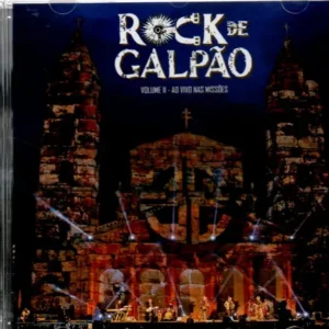 Rock De Galpão, Volume 2, Ao Vivo Nas Missões